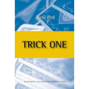 Trick One | David Bird (ISBN: 9781771401869)