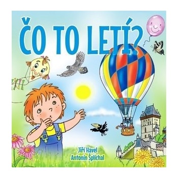 Čo to letí?