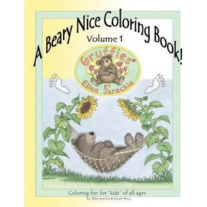 A Beary Nice Coloring Book - Volume 1: featuring the Gruffies(R) bears by artist Ellen Jareckie | Ellen C Jareckie, Nicole J Percy, Barry C Percy (ISBN: 9781475127959)