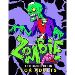 Zombie Coloring Book for Adults: Stress-relief Coloring Book For Grown-ups, Men, Women | Balloon Publishing (ISBN: 9781981869831)