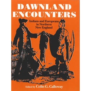 Dawnland Encounters | Colin G. Calloway (ISBN: 9780874515947)
