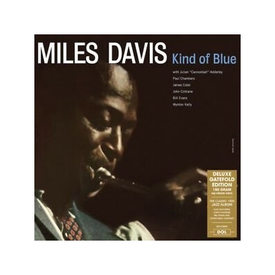 DAVIS MILES: KIND OF BLUE -GATEFOLD- LP