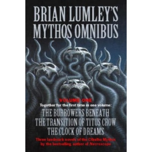 Brian Lumley's Mythos Omnibus | Brian Lumley (1997)