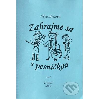 Zahrajme sa s pesničkou II