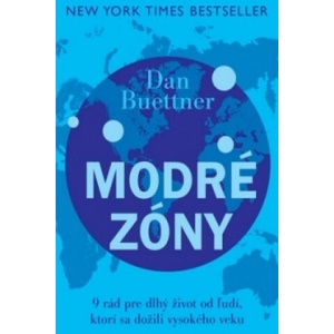 Modré zóny | Dan Buettner (2016)