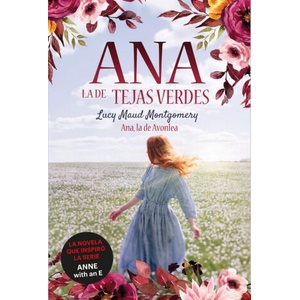 Ana, la de Avonlea | Lucy Maud Montgomery (ISBN: 9788418538261)