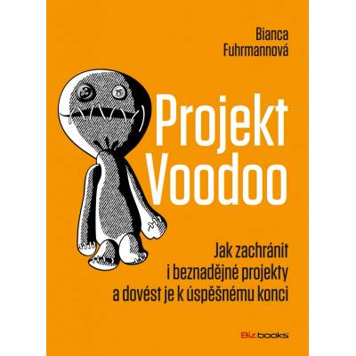 Projekt Voodoo - Bianca Fuhrmannová