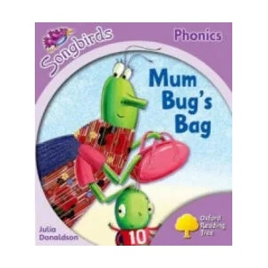 Oxford Reading Tree Songbirds Phonics: Level 1+: Mum Bug's Bag | Julia Donaldson (ISBN: 9780198387978)