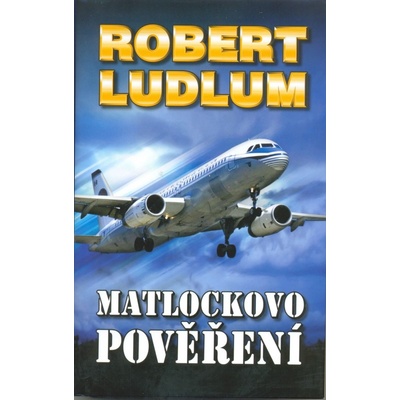 Matlockovo pověření - Robert Ludlum