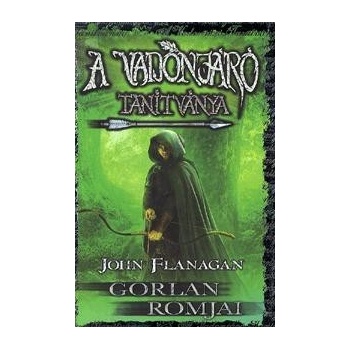 A Vadonjáró tanítványa 1: Gorlan romjai
