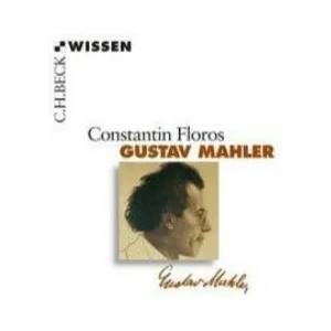 Gustav Mahler | Constantin Floros (2010)