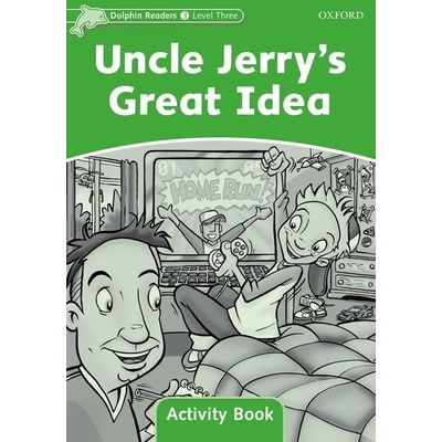 Dolphin 3 Uncle Jerry´s Great Idea Activity Book