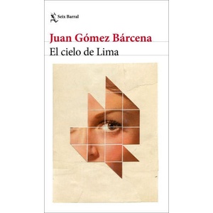EL CIELO DE LIMA | JUAN GOMEZ BARCENA (2023)