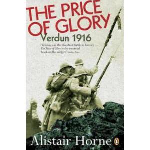 Price of Glory | Alistair Horne (ISBN: 9780140170412)
