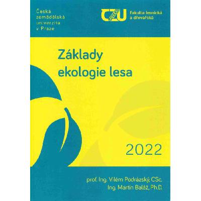 Základy ekologie lesa 2. vydání