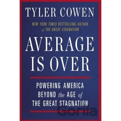 Average is Over - Cowen Tyler