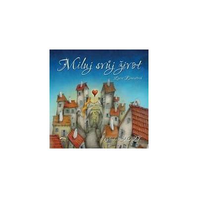 Miluj svůj život 2027