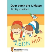 Quer durch die 1. Klasse, Richtig schreiben - A5-Übungsblock