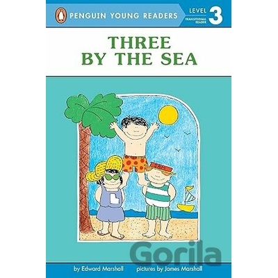 Three By the Sea - Edward Marshall