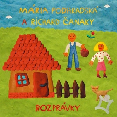 Podhradská Mária a Richard Čana: Rozprávky CD