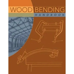 Wood Bending Handbook | W. C Stevens (2007)