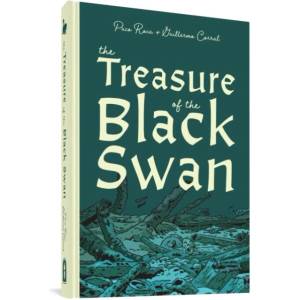 Treasure Of The Black Swan | Guillermo Corral van Damme, Andrea Rosenberg (ISBN: 9781683965787)
