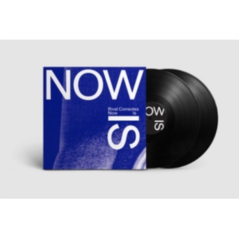 Now Is - Rival Consoles LP
