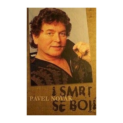 I smrt se bojí