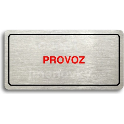 ACCEPT Piktogram PROVOZ - stříbrná tabulka - barevný tisk
