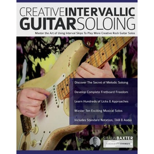 Creative Intervallic Guitar Soloing | Joseph Alexander, Tim Pettingale (ISBN: 9781789334463)