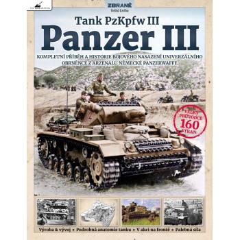 Tank PzKpfw III – Panzer III - Dick Tyler, Mike Haiton