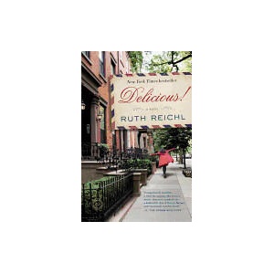 Delicious! | Ruth Reichl (ISBN: 9780812982022)