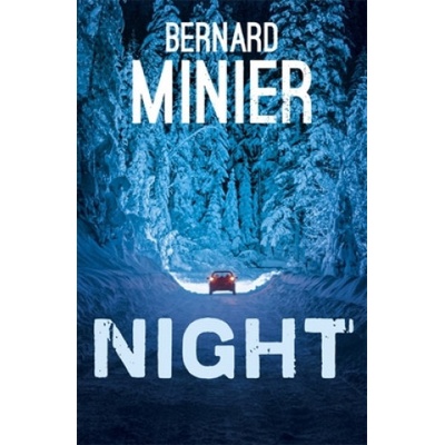 Bernard Minier - Night