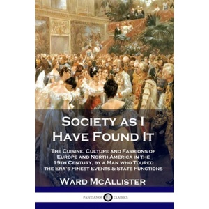 Society as I Have Found It (ISBN: 9781789871753)