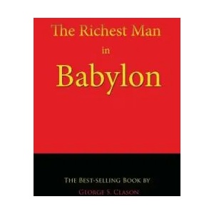 Richest Man in Babylon | George S. Clason (ISBN: 9781609420130)