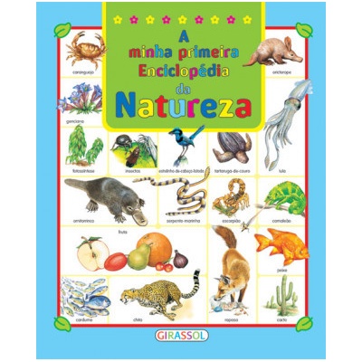 A MINHA PRIMEIRA ENCICLOPEDIA DA NATUREZA