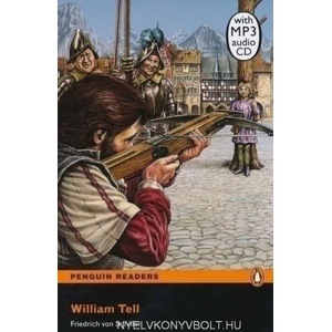 Level 1: William Tell Book and MP3 Pack | von Schiller Friedrich (2011)