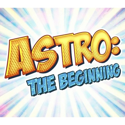 Astro: The Beginning