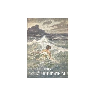 Hrabě Monte Christo 1