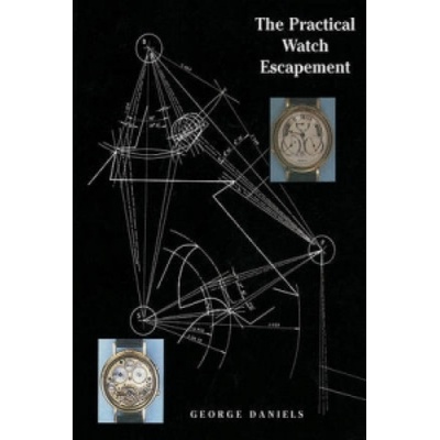 Practical Watch Escapement | George Daniels