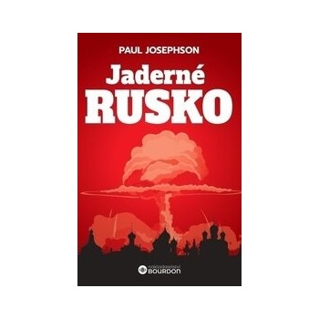 Jaderné Rusko