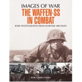 Image 1 of Waffen SS in Combat | Bob Carruthers