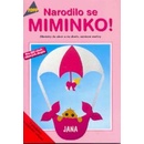 Narodilo se miminko! TOPP