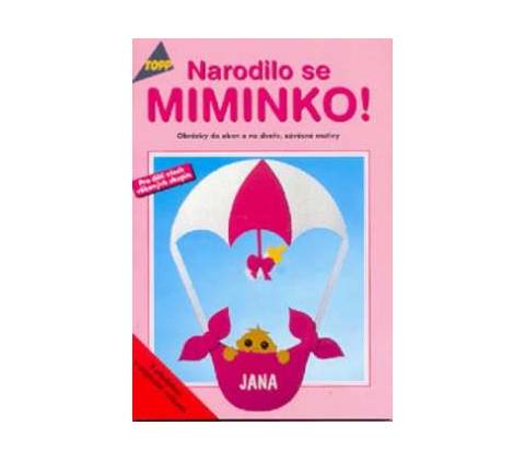 Narodilo se miminko! TOPP