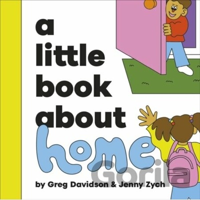 A Little Book About Home - Greg Davidson