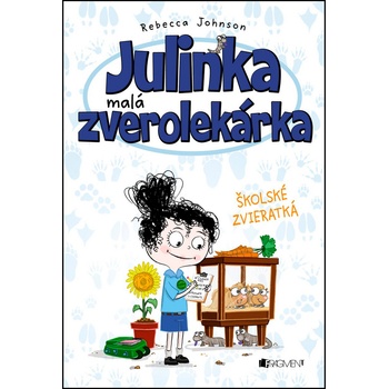Julinka – malá zverolekárka 8 – Školské zvieratká