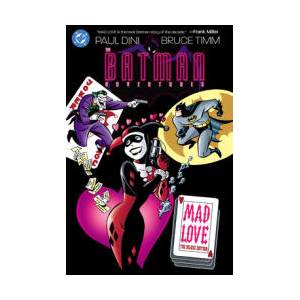 BATMAN ADVENTURES MAD LOVE DLX | DINI PAUL (ISBN: 9781799506607)