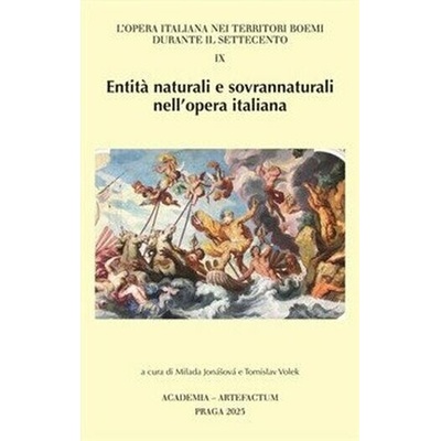 Entita naturali e sovrannaturali nell'opera italiana, sv. 9 - Milada Jonášová