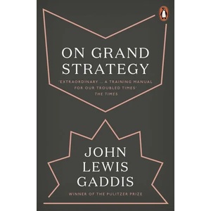 On Grand Strategy (ISBN: 9780141987224)