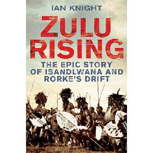 Zulu Rising | Ian Knight (ISBN: 9780330445931)